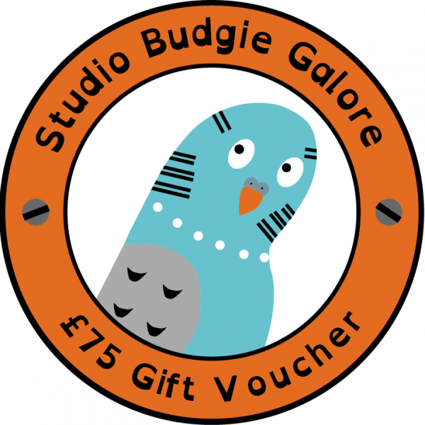 £75 Gift Voucher - Studio Budgie Galore Ltd